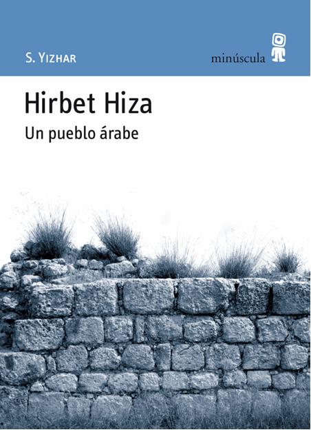 Hirbert Hiza. Un pueblo árabe